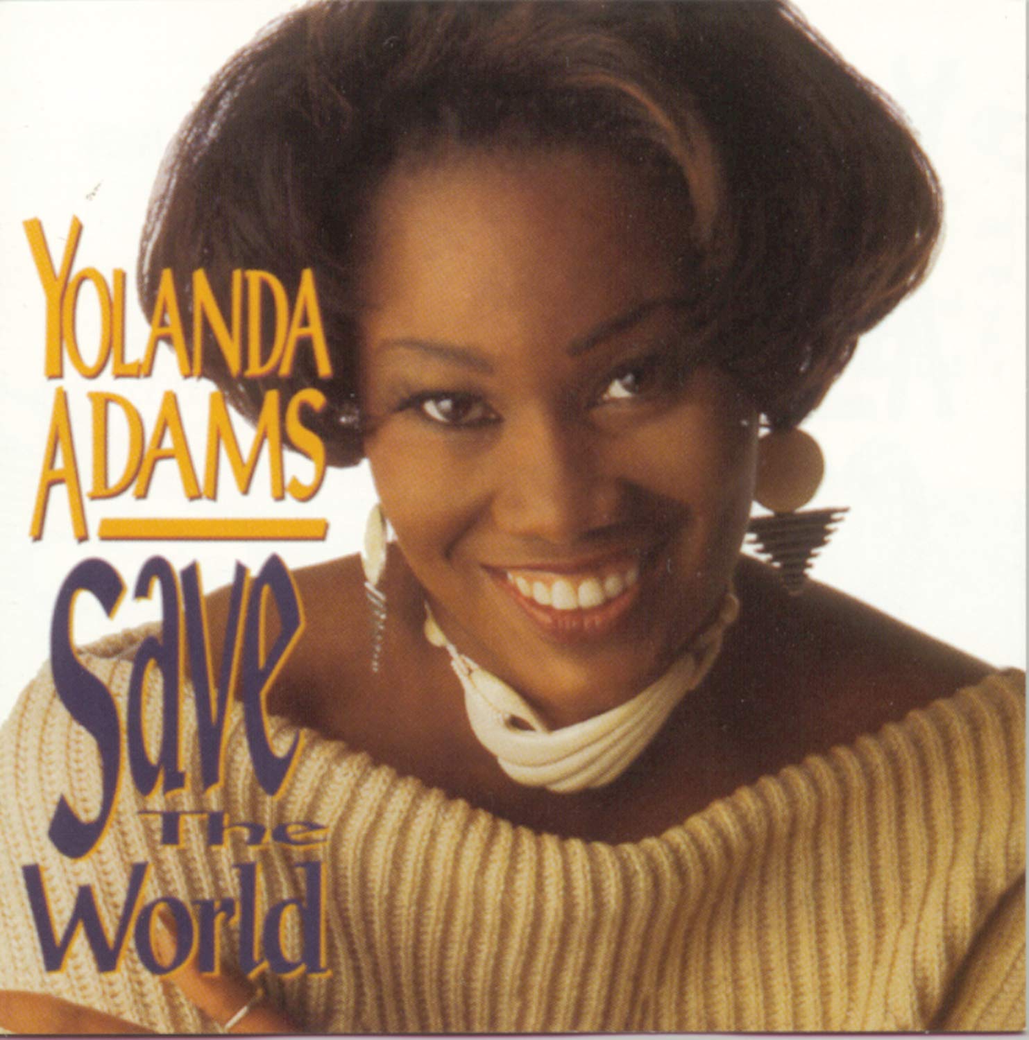 Save The World CD - Yolanda Adams
